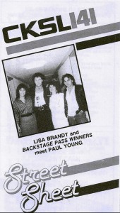 CKSL Street Sheet containing the hit songs of the week featuring me, Paul Young and two contest winners on the cover. I look svelte!