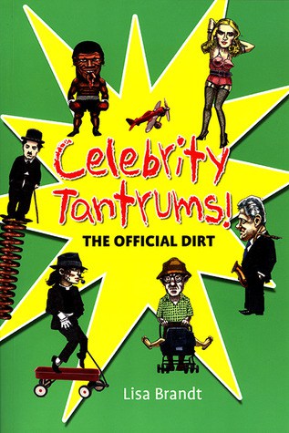 Cover of Celebrity Tantrums