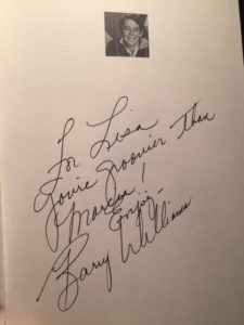 Barry Williams signed the book, For Lisa, You're groovier than Marcia! Enjoy, Barry Williams