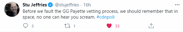 Tweet by Stu Jeffries reads: Before we fault the GG Payette vetting process, we should remember that in space, no one can hear you scream.