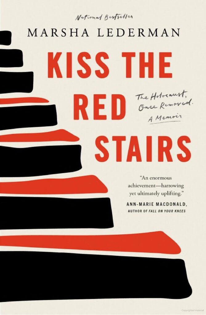 Cover of Marsha Lederman's best seller, Kiss the Red Stairs